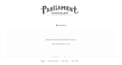 Desktop Screenshot of parliamentchocolate.com